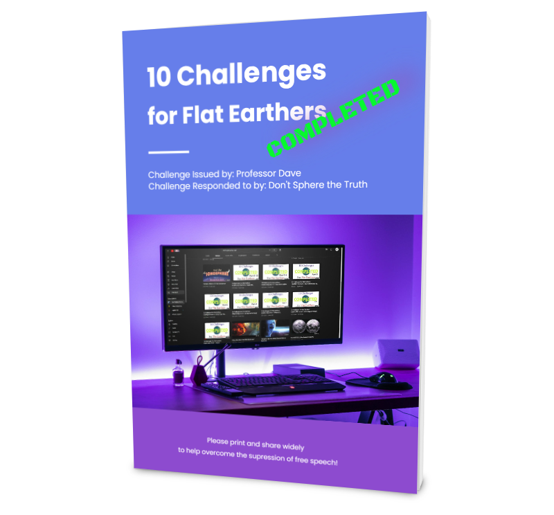 10 Challenges For Flat Earthers Completed – Postgalactic